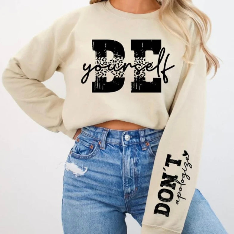 Be Yourself. Don’t apologize