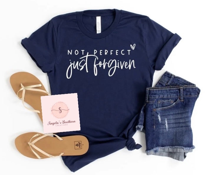 Not Perfect Just Forgiven