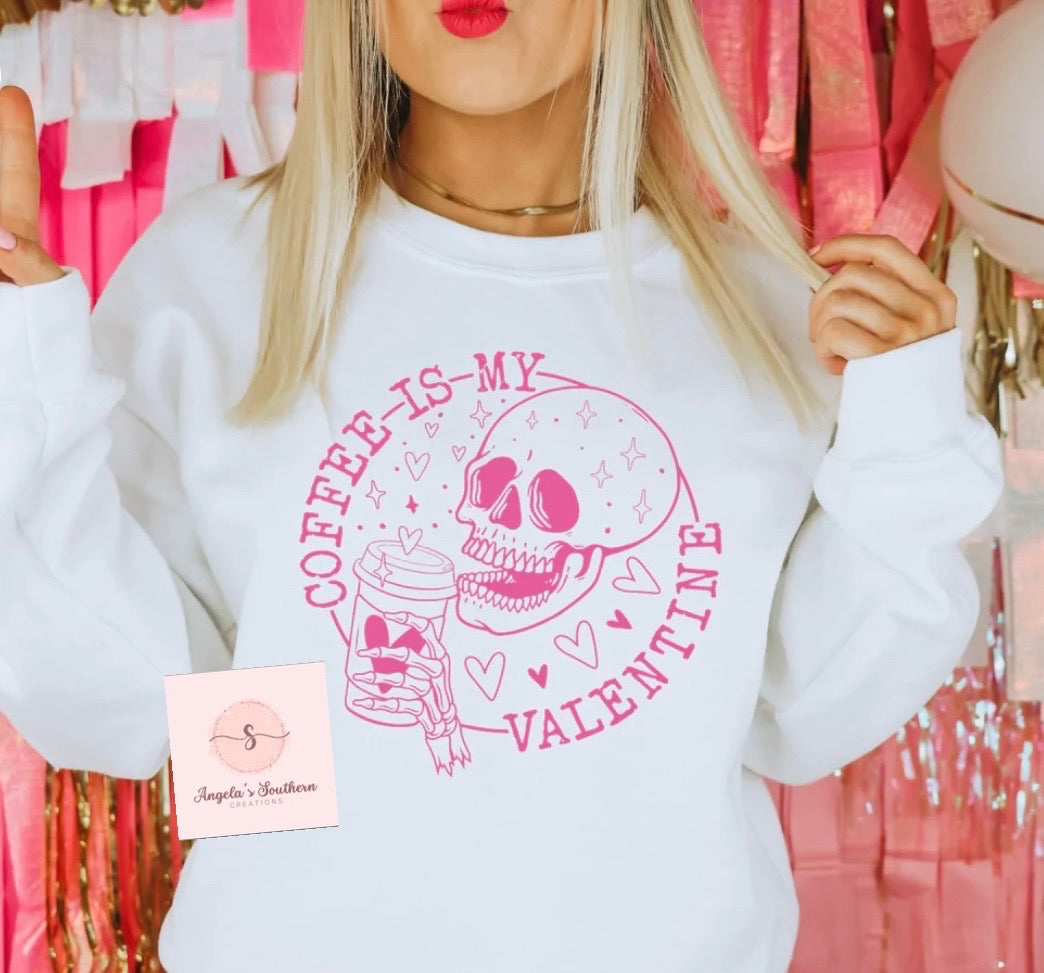 Coffee Is My Valentine