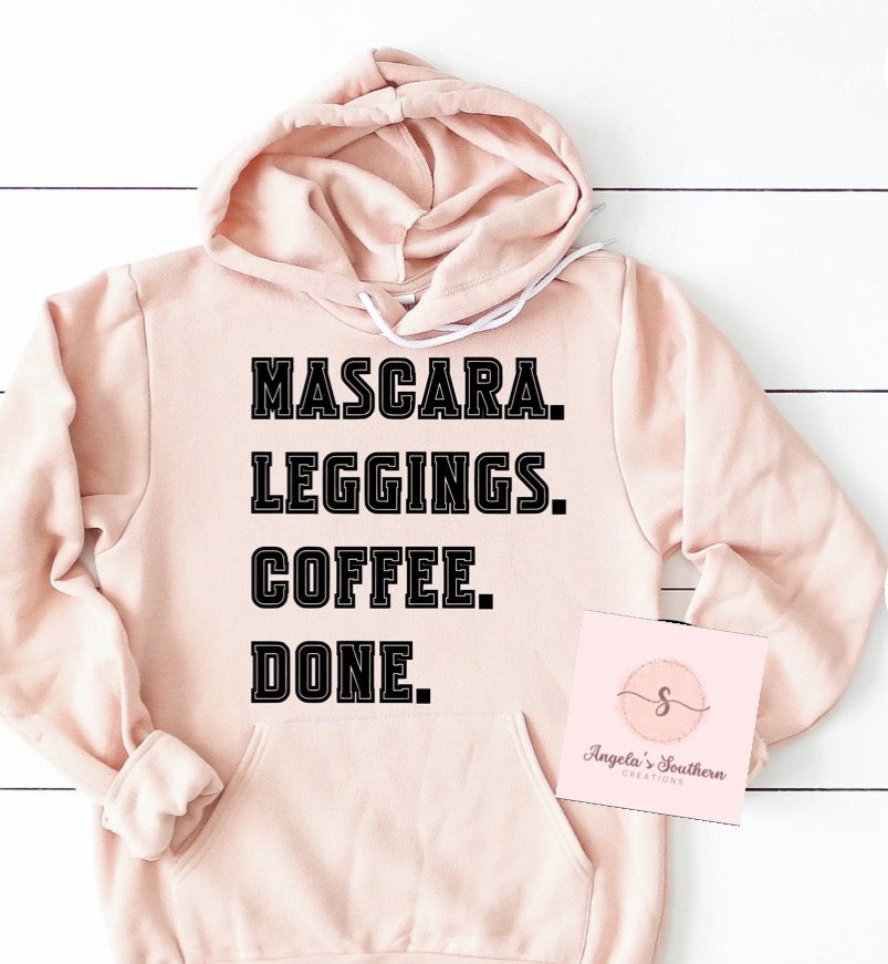 Mascara. Leggings. Coffee. Done.