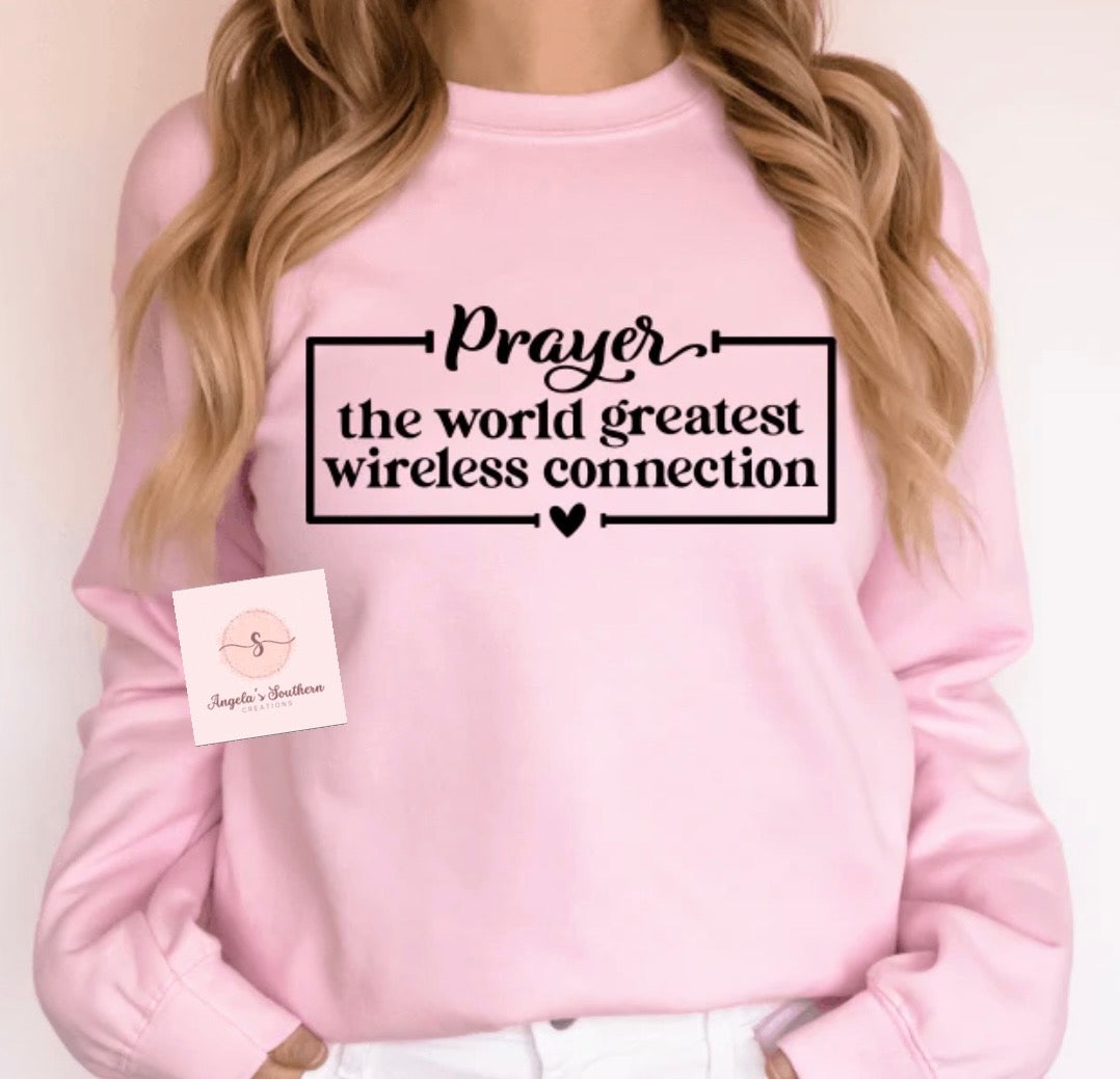 Prayer the world greatest wireless connection