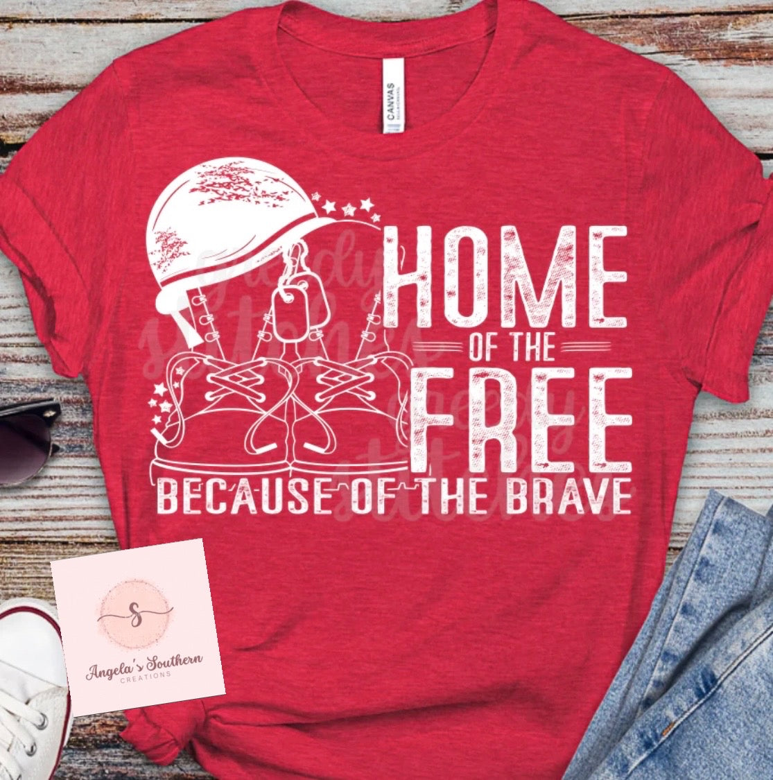 Home Of The Free Because Of The Brave