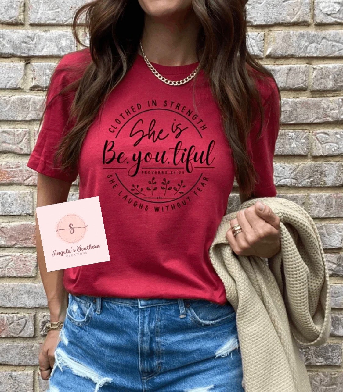 Clothed in Strength She is Be•you•tiful She laughs without fear