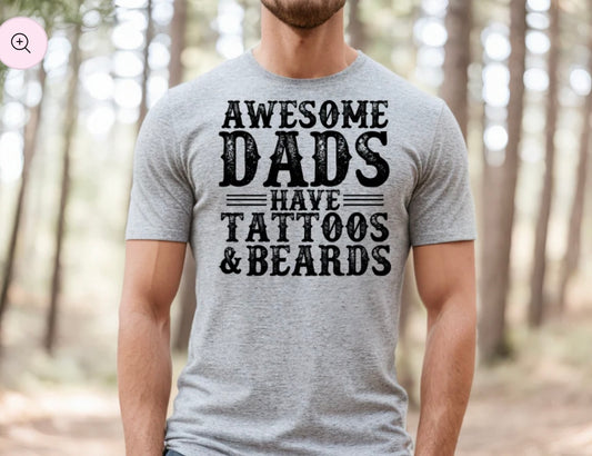 Awesome Dads Have Tattoos & Beards