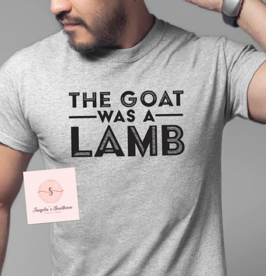 The GOAT Was A Lamb