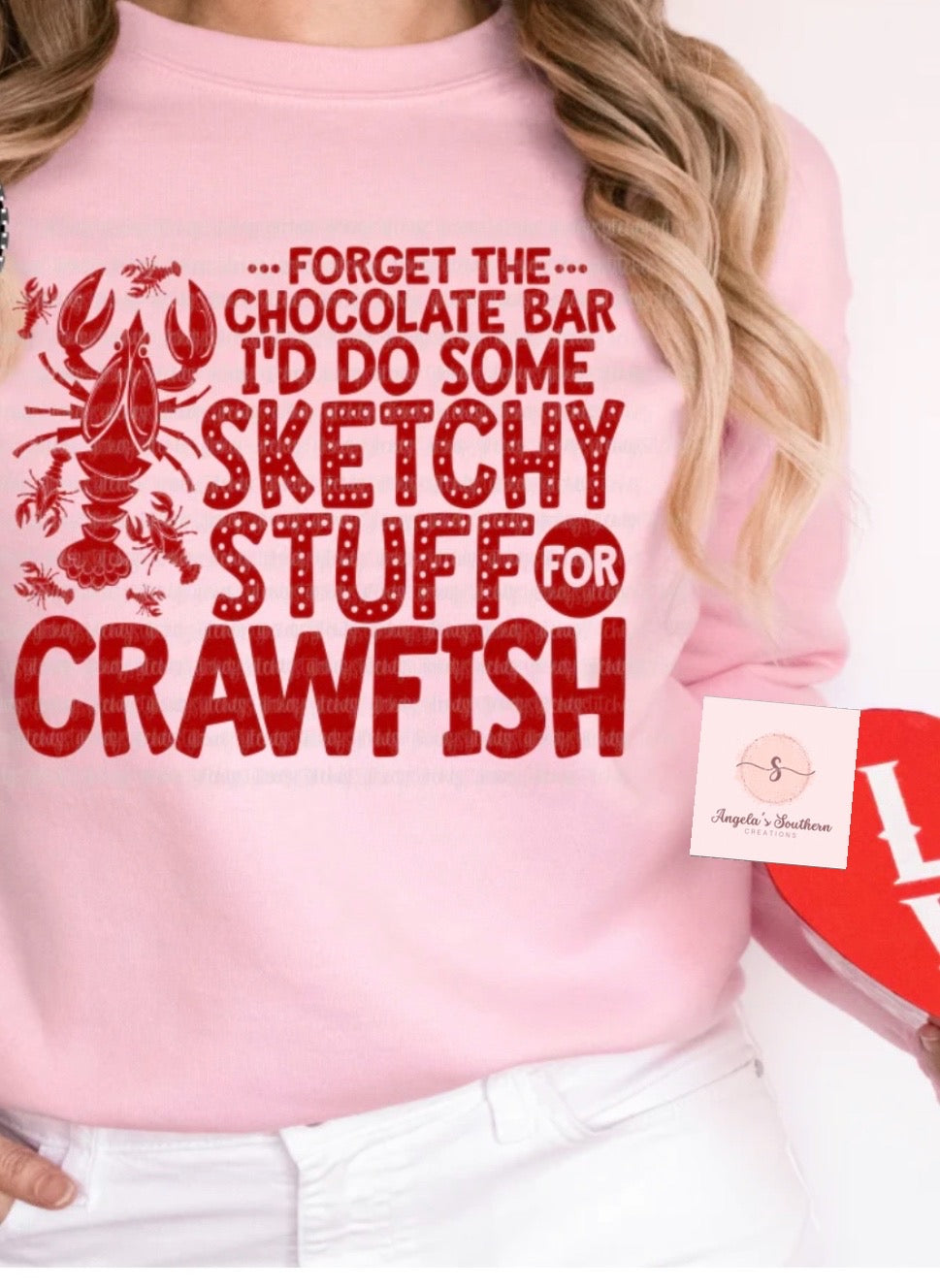 Forget The Chocolate Bar I’d Do Some Sketchy Stuff For Crawfish 🦞
