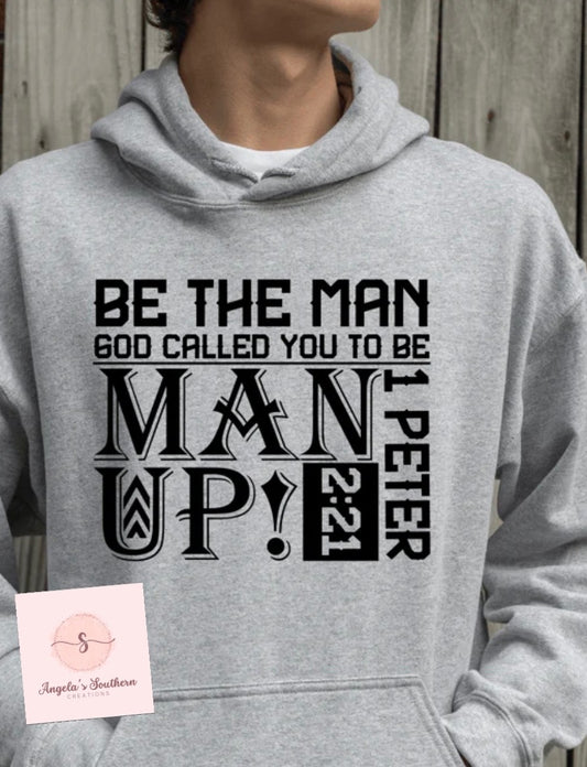 Be The Man God Called You To Be Man Up 1 Peter 2:21