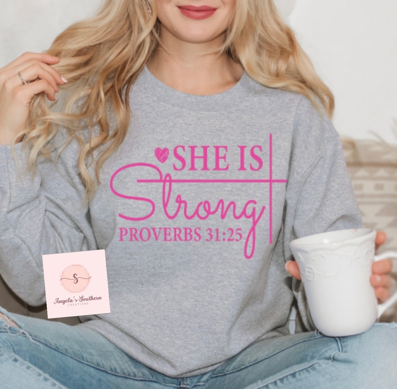She Is Strong Proverbs 31:25