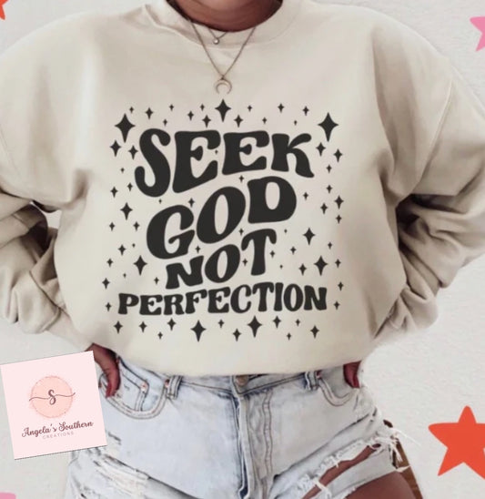 Seek God Not Perfection